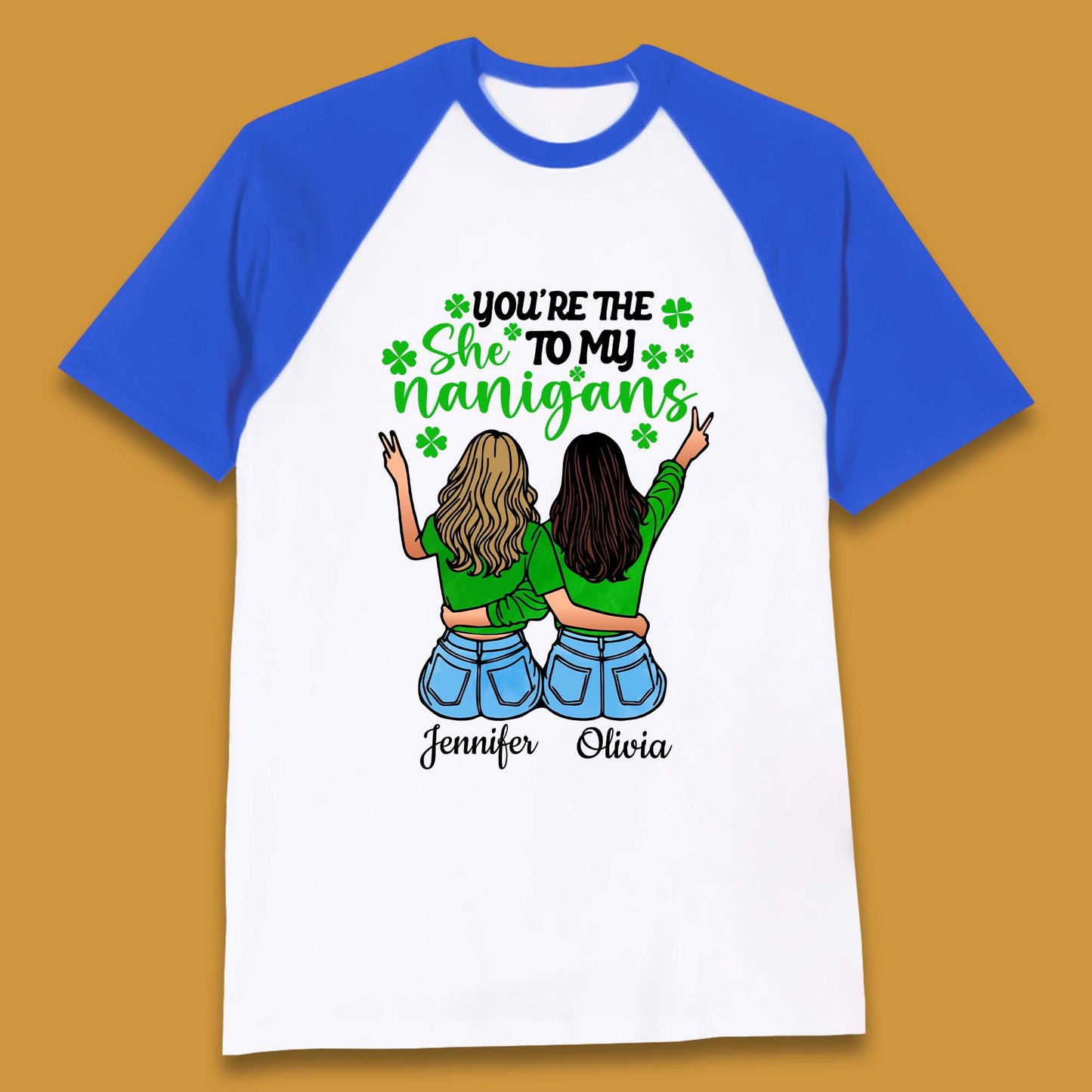 Personalised You're The She To My Nanigans Baseball T-Shirt