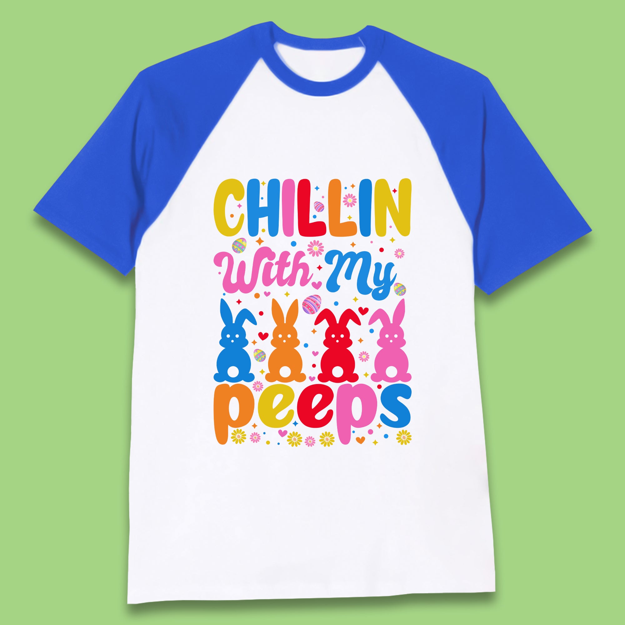 Chillin With My Peeps Baseball T-Shirt
