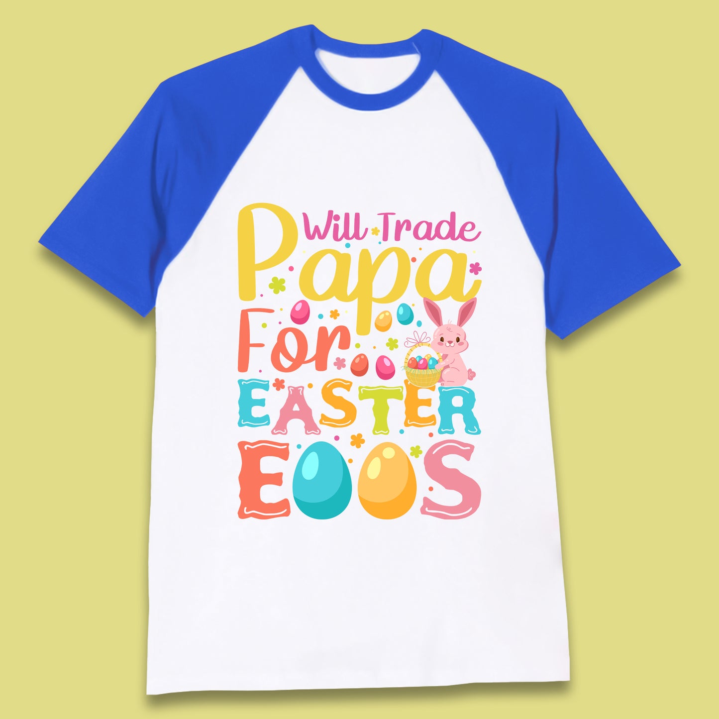 Papa For Easter Eggs Baseball T-Shirt