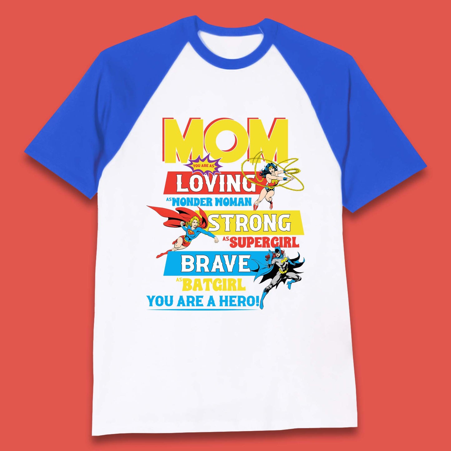 Mom You are Hero Baseball T-Shirt