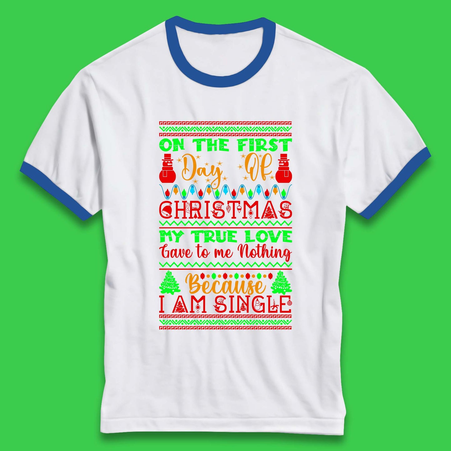 christmas single quote ringer t shirt