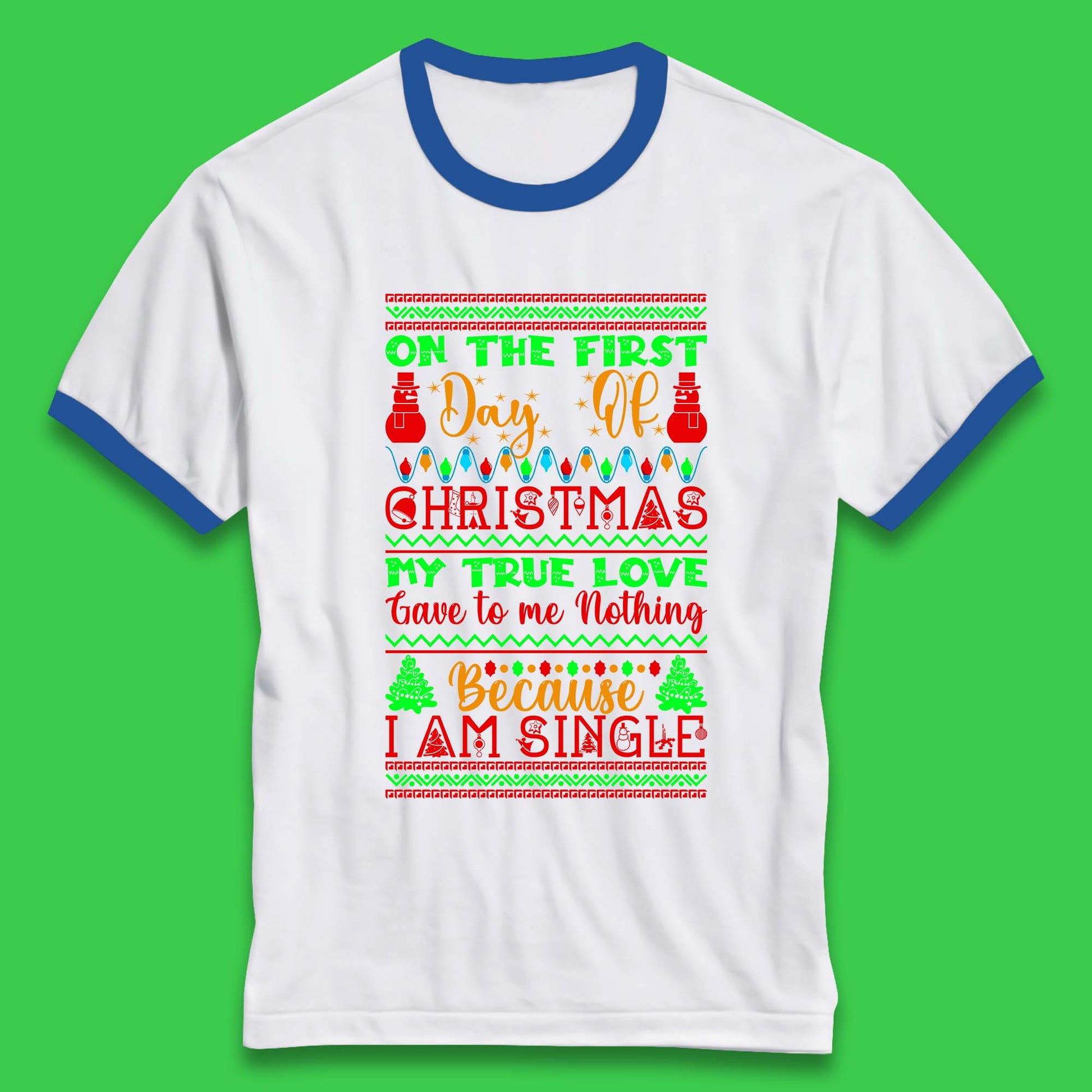christmas single quote ringer t shirt