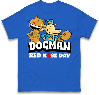 Dog Man Red Nose Day T Shirt