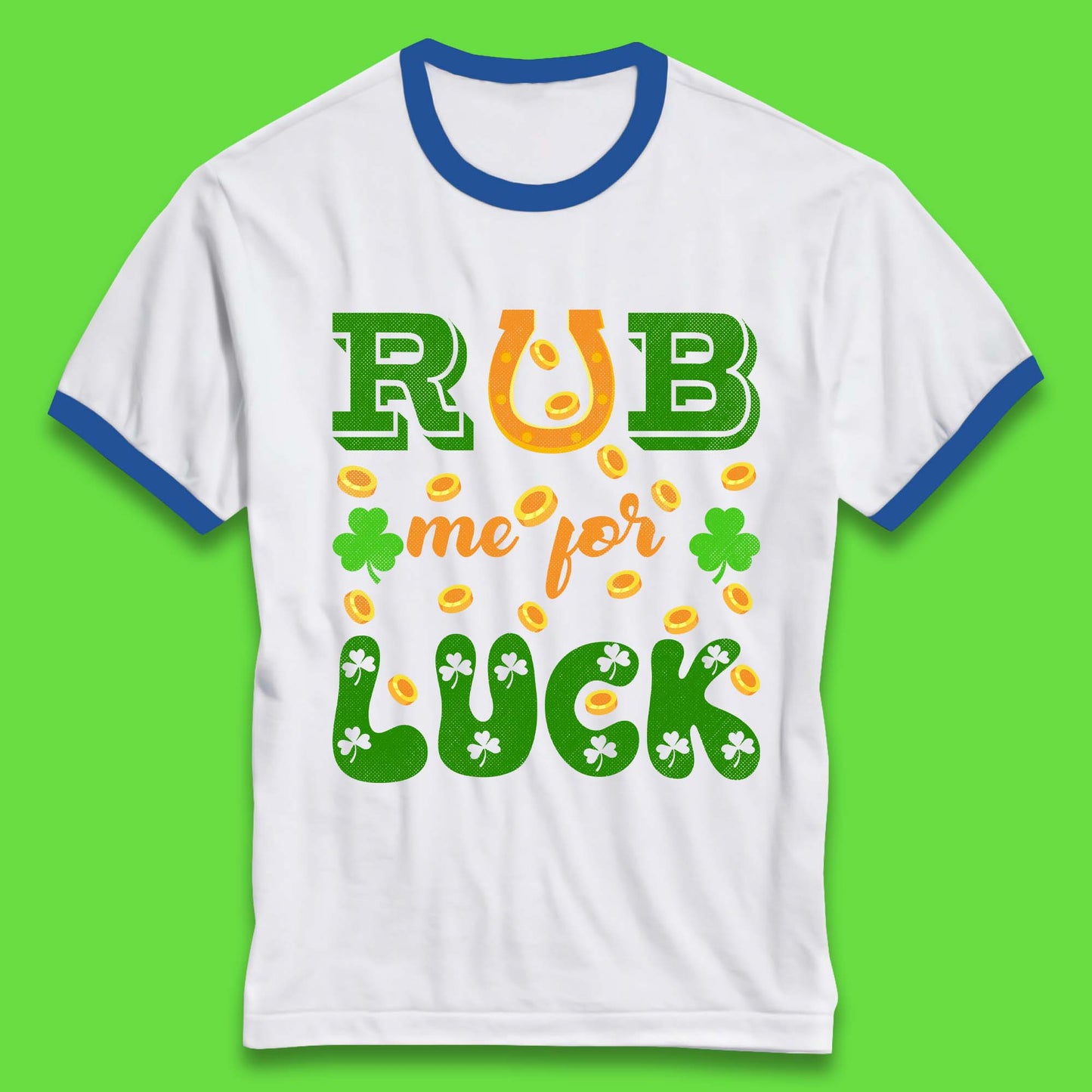 Rub Me For Luck Ringer T-Shirt