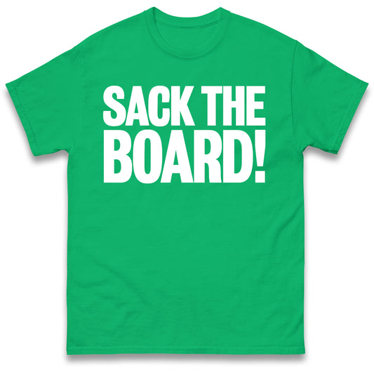 Celtic Sack The Board T Shirt