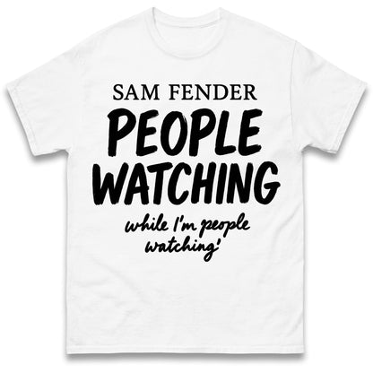 Sam Fender People Watching T Shirt
