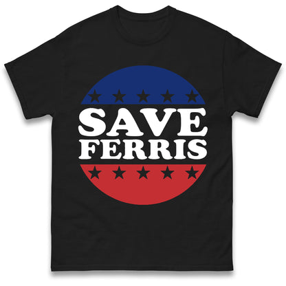 Save Ferris T Shirt