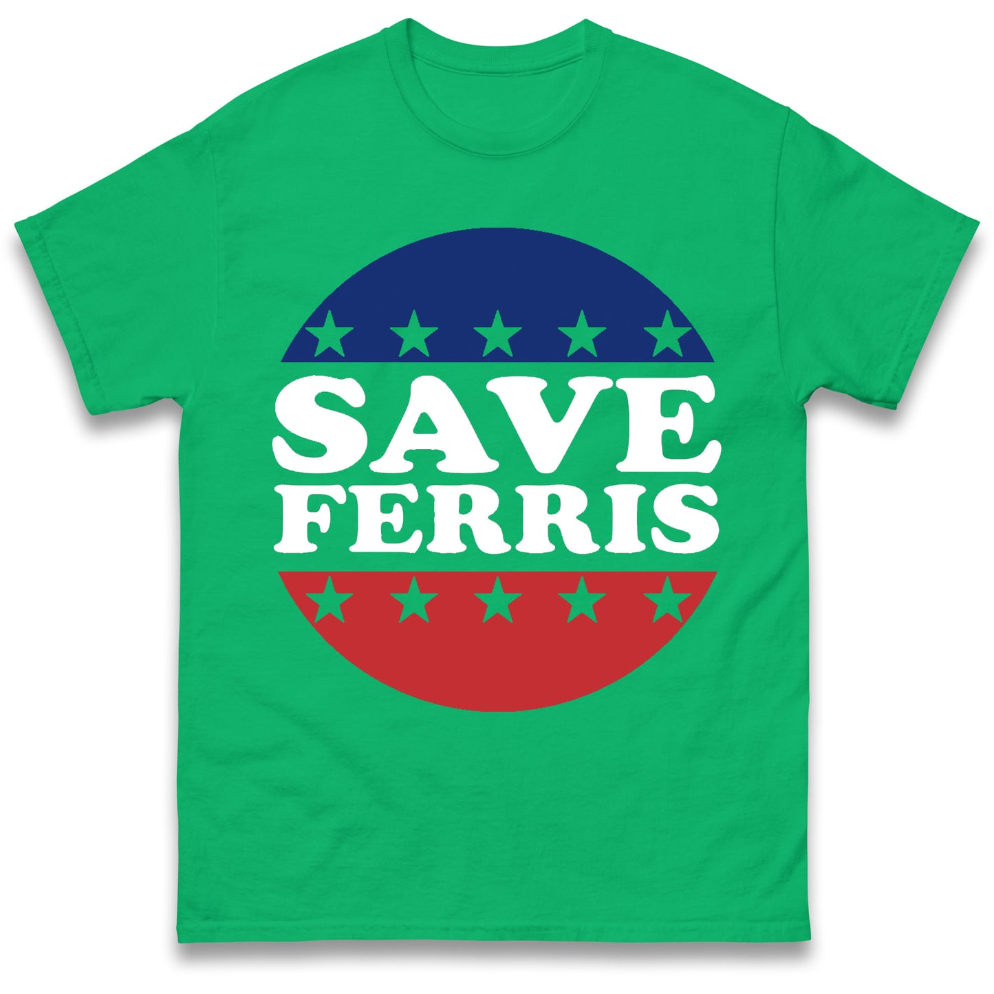 Save Ferris T Shirt