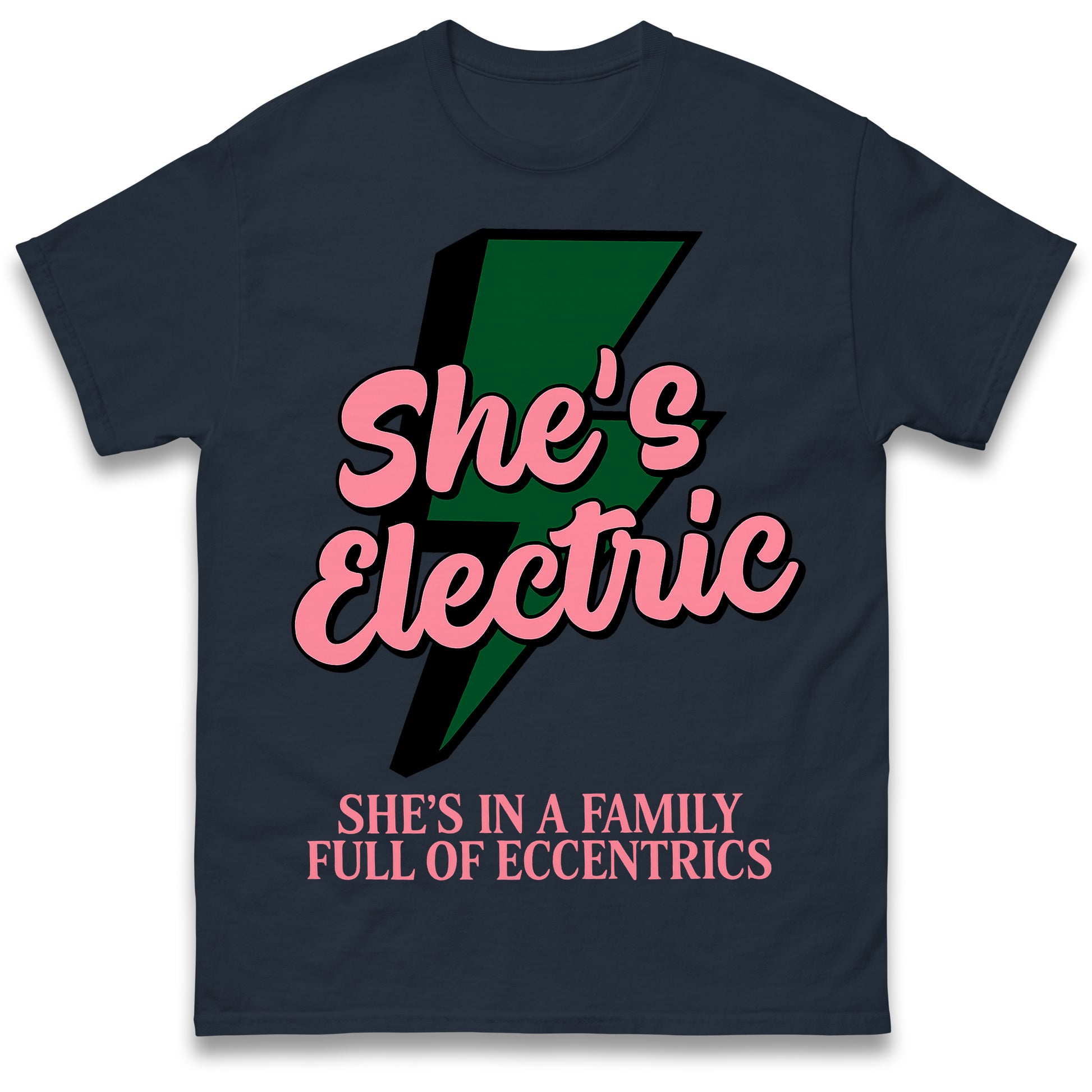 Shes Electric T Shirt
