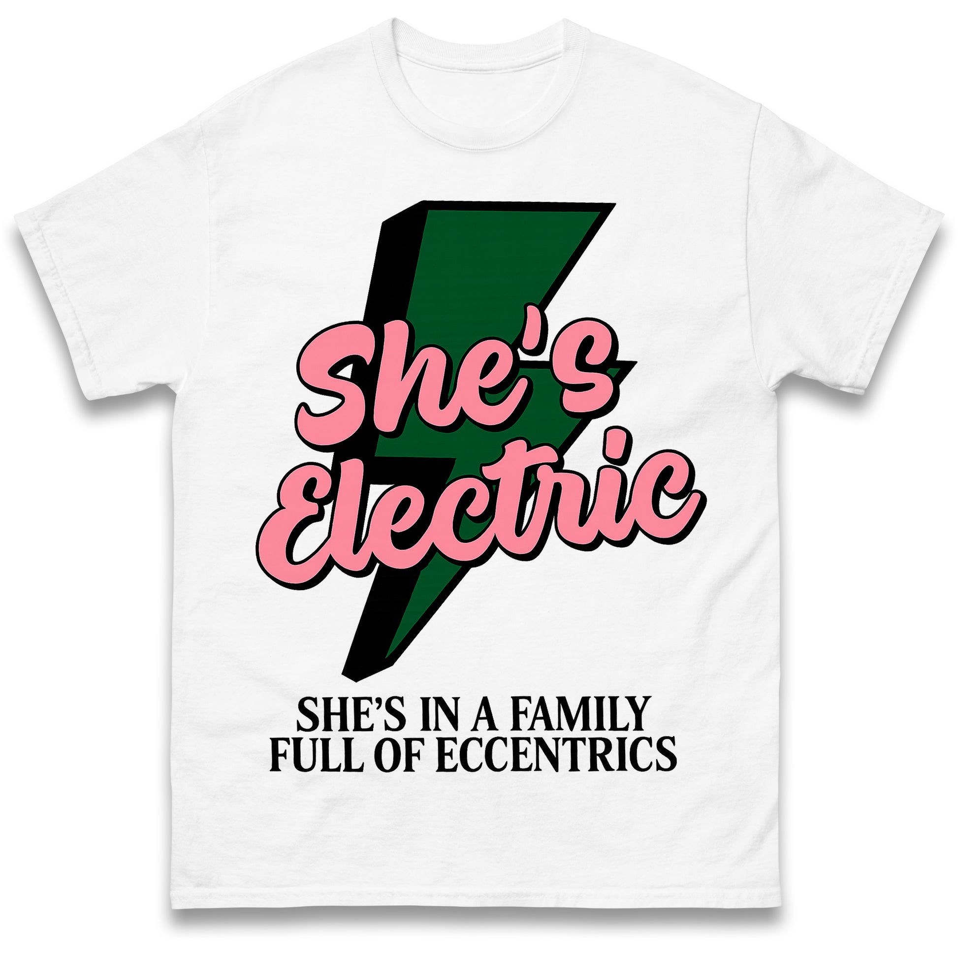 Shes Electric T Shirt