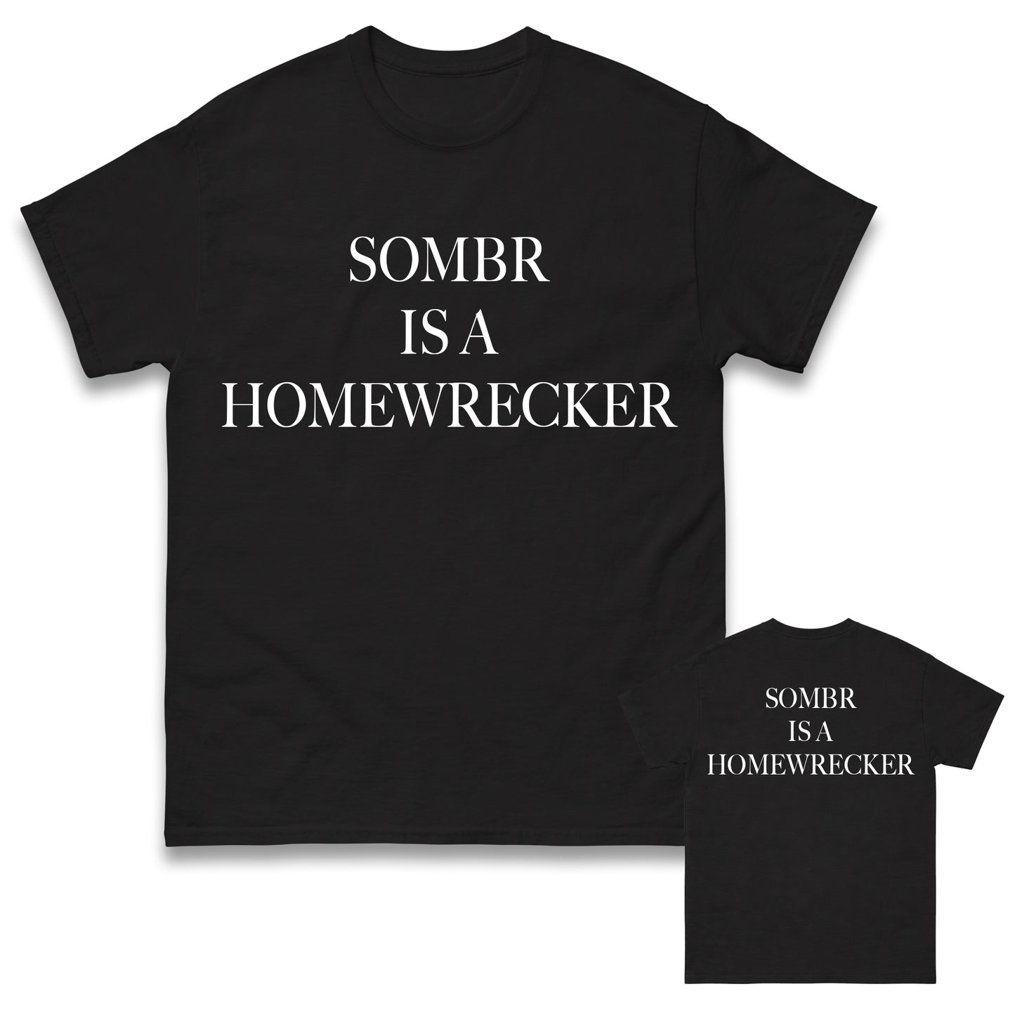 Sombr is a Homewrecker BRIT Awards Protestor T Shirt