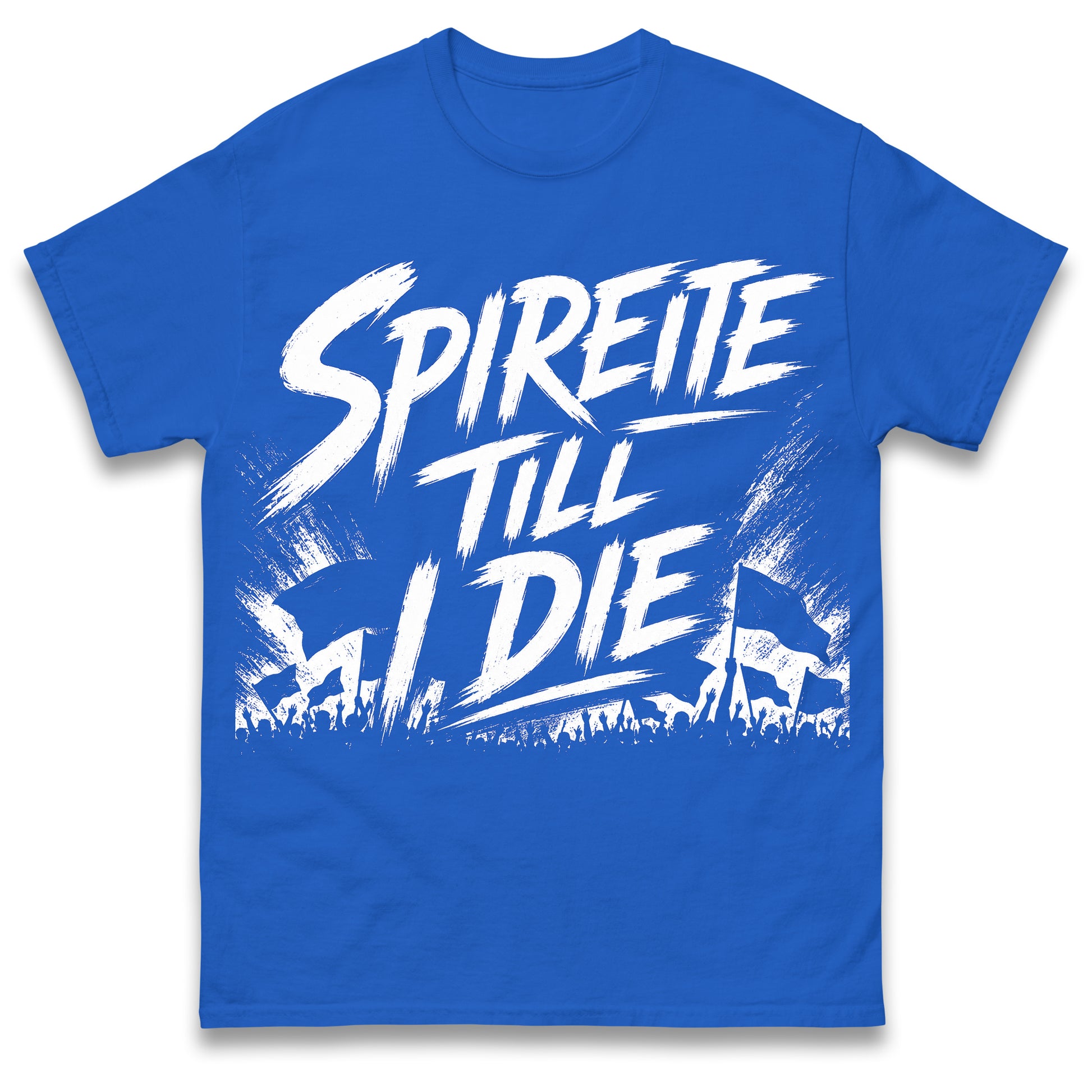 Spireite Till I Die Chesterfield Football Shirt
