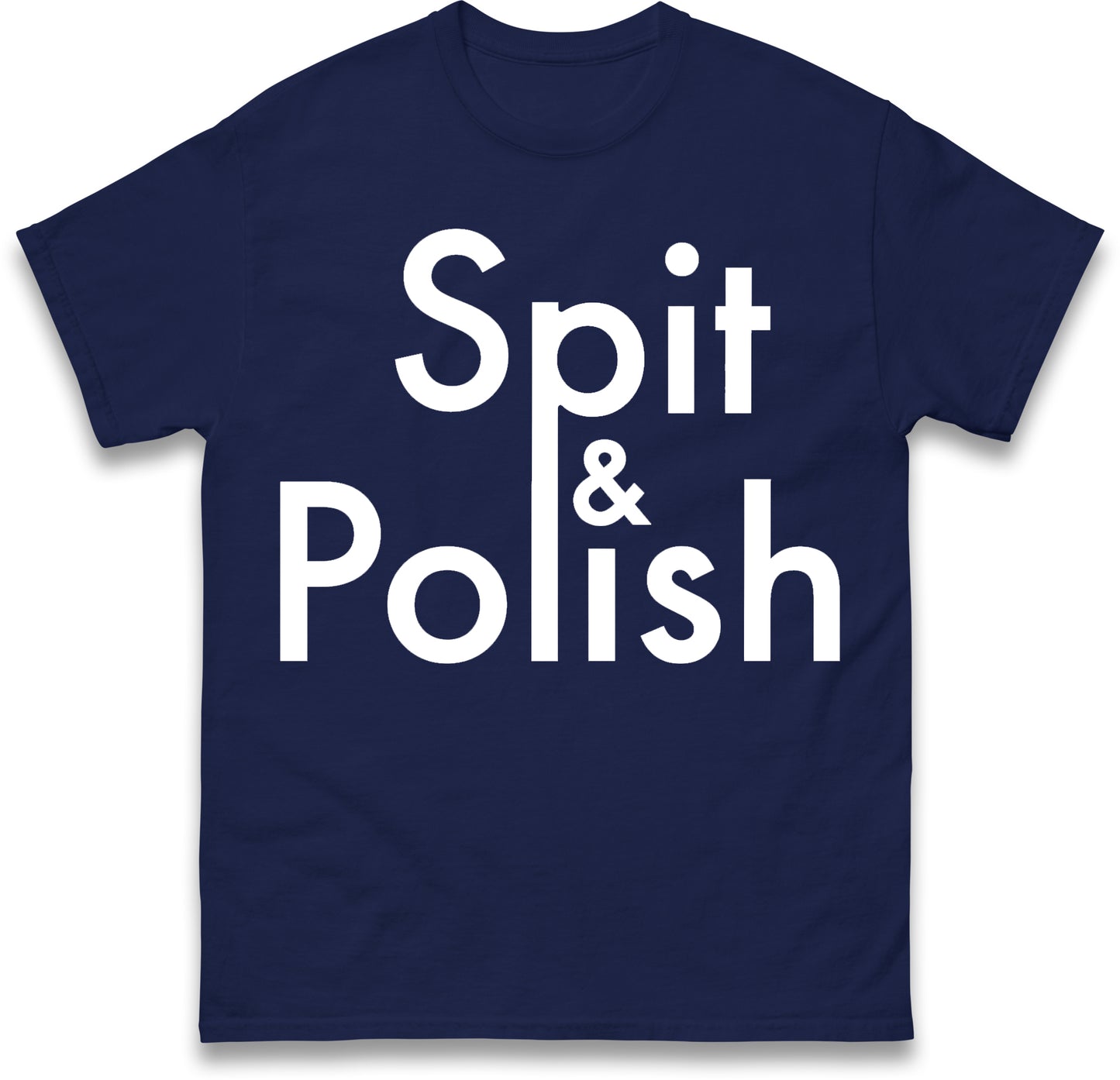 Spit & Polish T Shirt