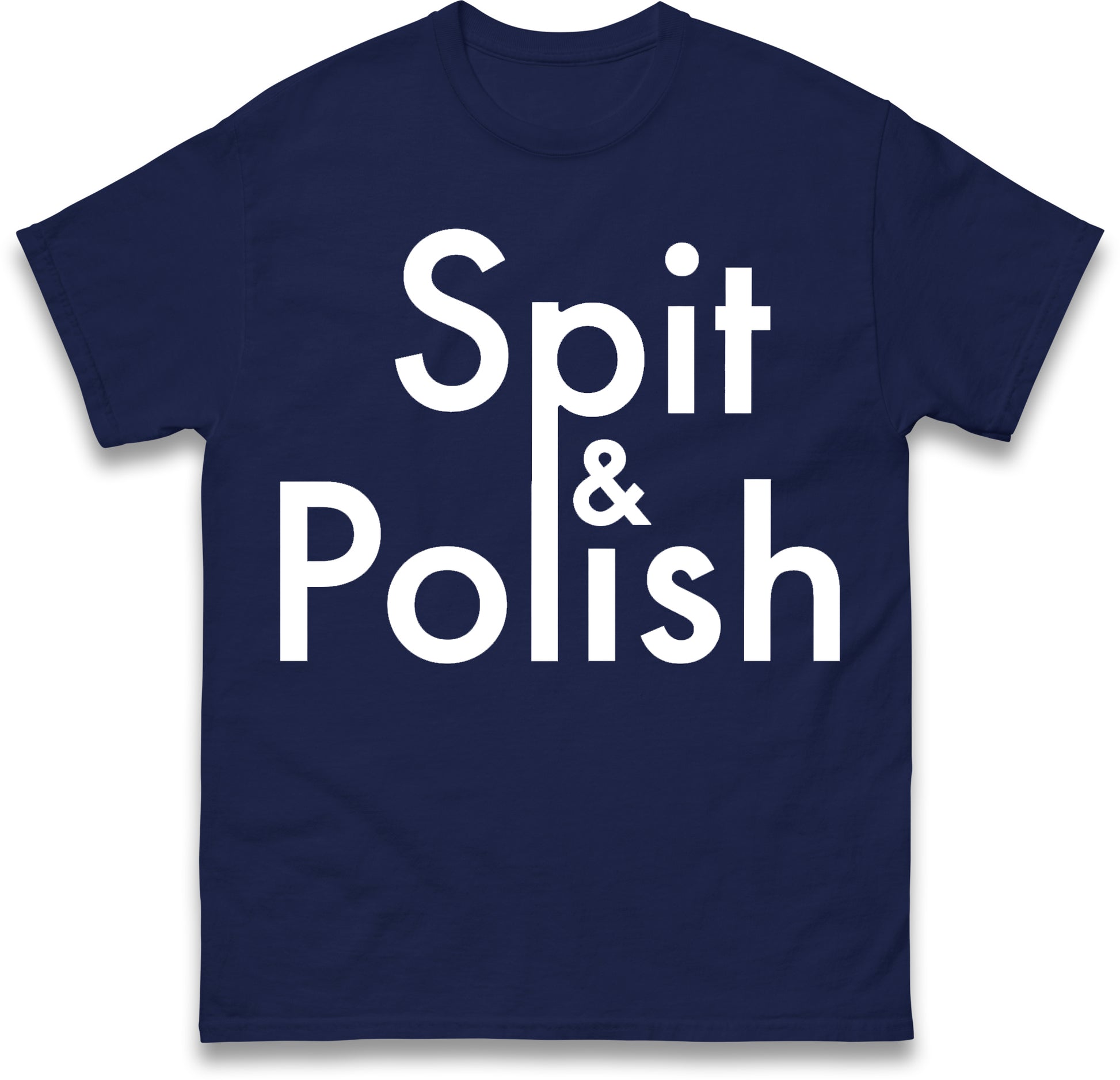Spit & Polish T Shirt