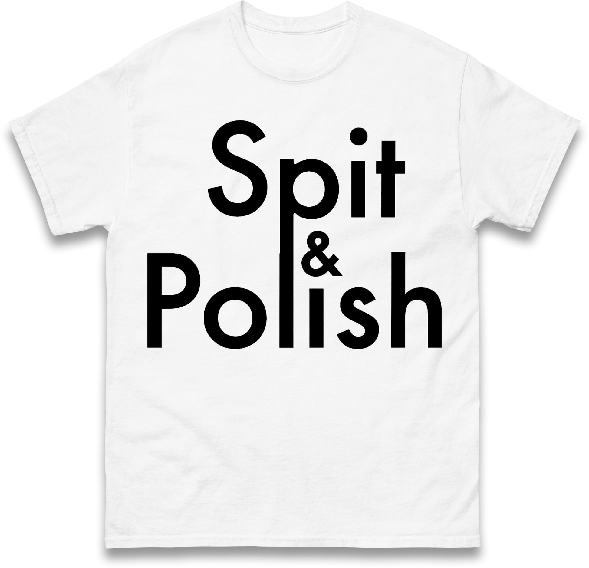 Spit & Polish T Shirt