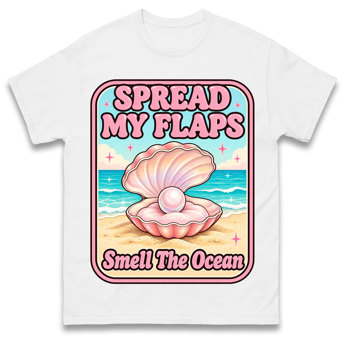 Spread My Flaps and Smell The Ocean T Shirt