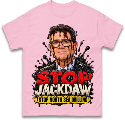 Stop Jackdaw Stop North Sea Drilling Andy Burnham T Shirt