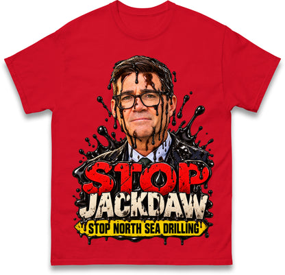 Stop Jackdaw Stop North Sea Drilling Andy Burnham T Shirt