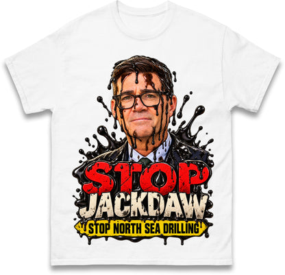 Stop Jackdaw Stop North Sea Drilling Andy Burnham T Shirt