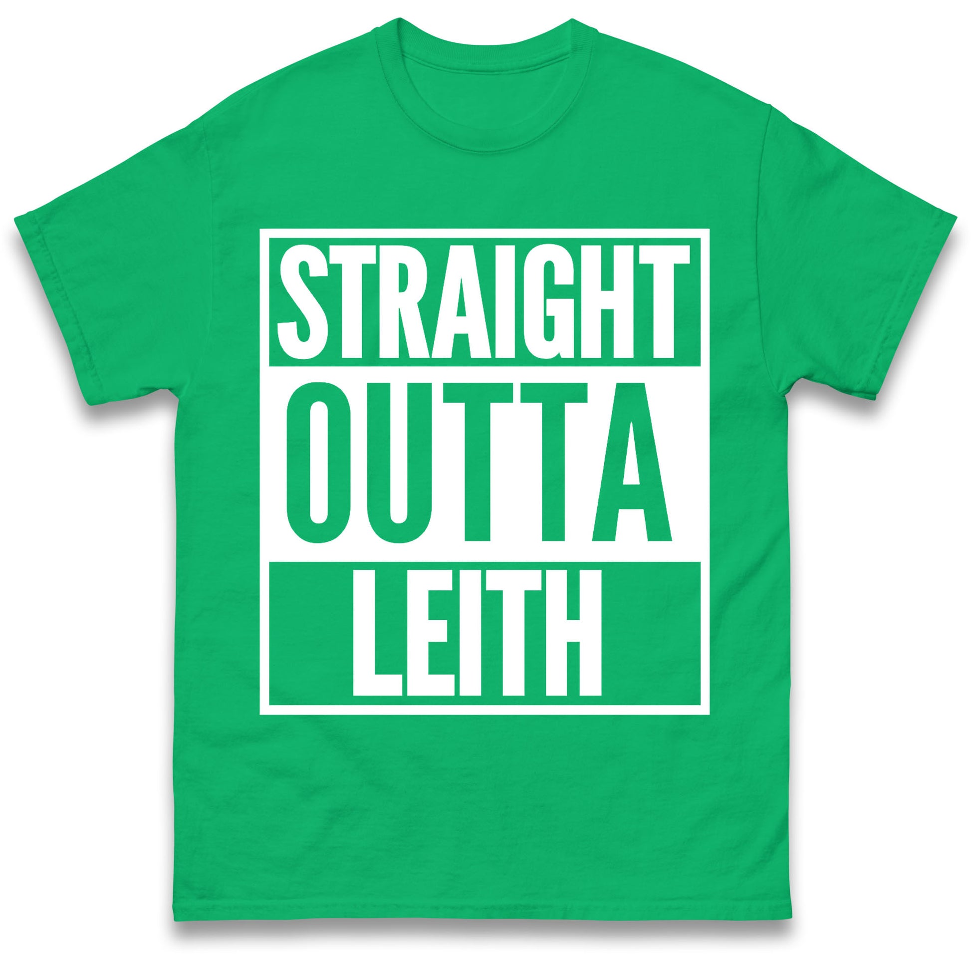 Straight Outta Leith T Shirt