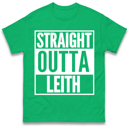 Straight Outta Leith T Shirt