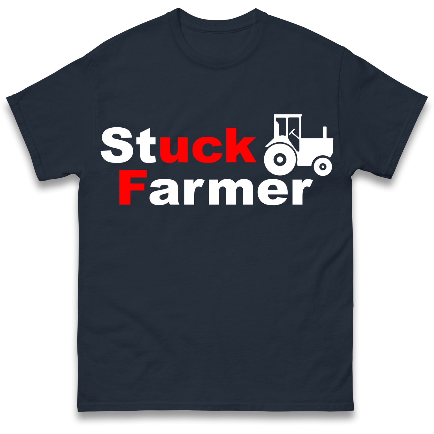 Stuck Farmer T Shirt