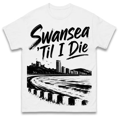 Swansea 'Til I Die T Shirt