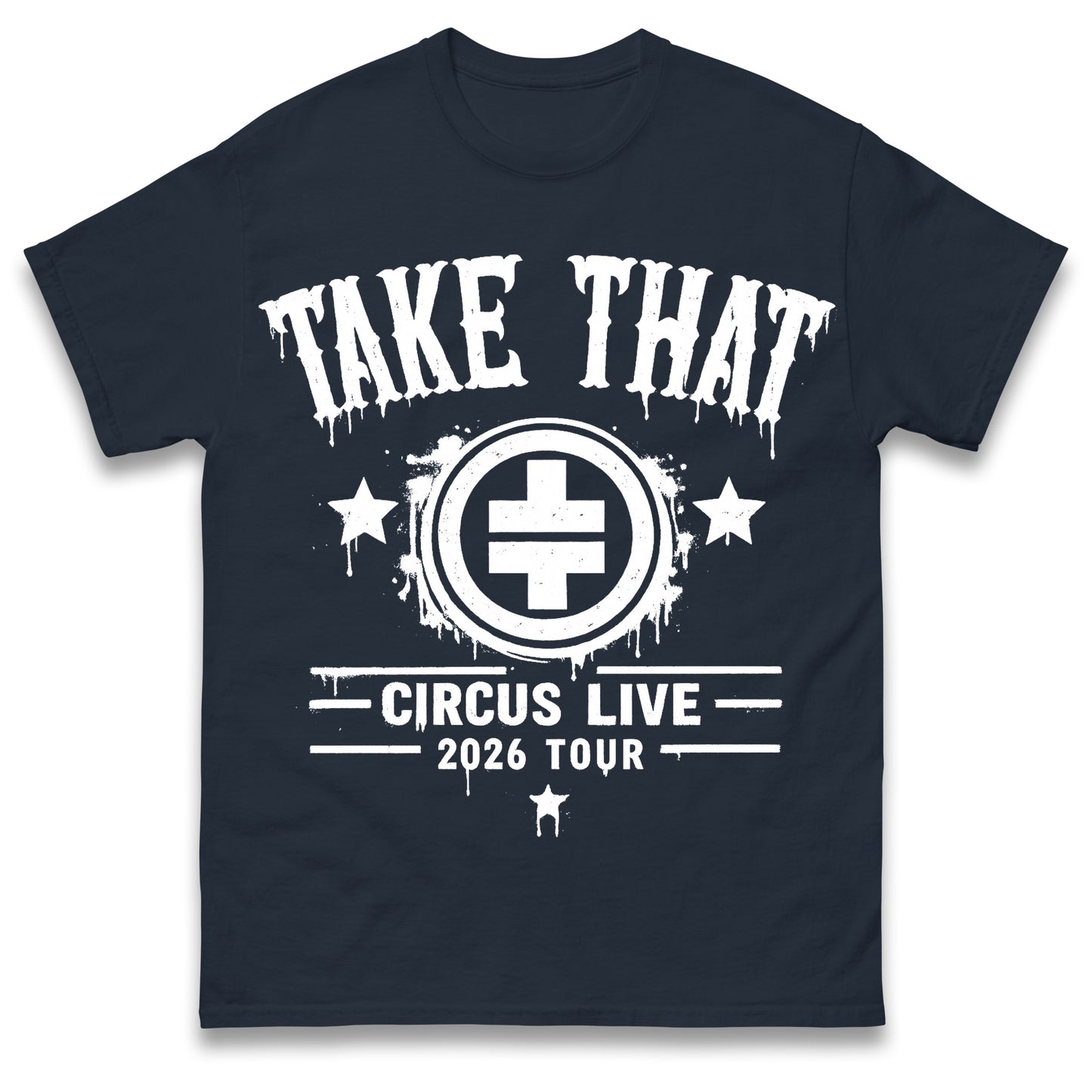 Take That Circus Tour 2026 T Shirt
