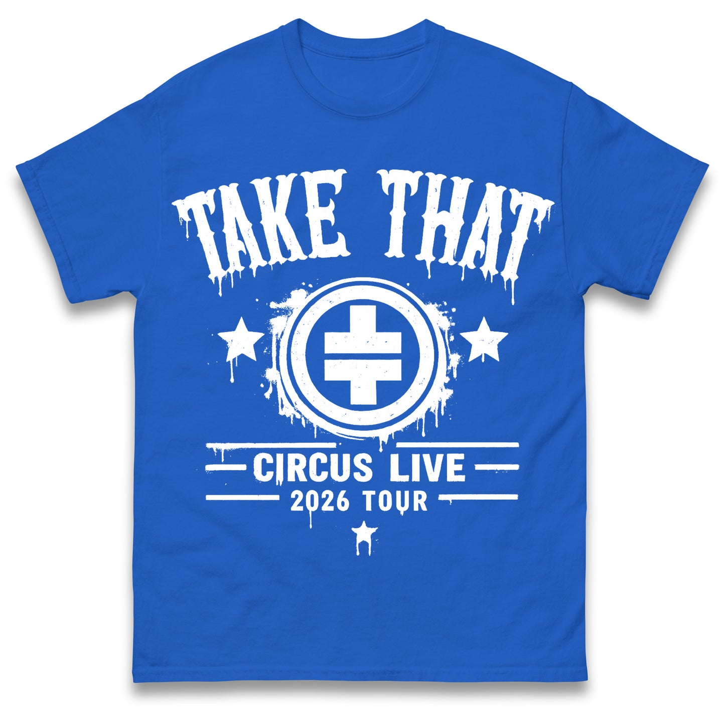 Take That Circus Tour 2026 T Shirt