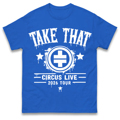 Take That Circus Tour 2026 T Shirt