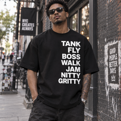 Tank Fly Boss Walk Jam Nitty Gritty T Shirt