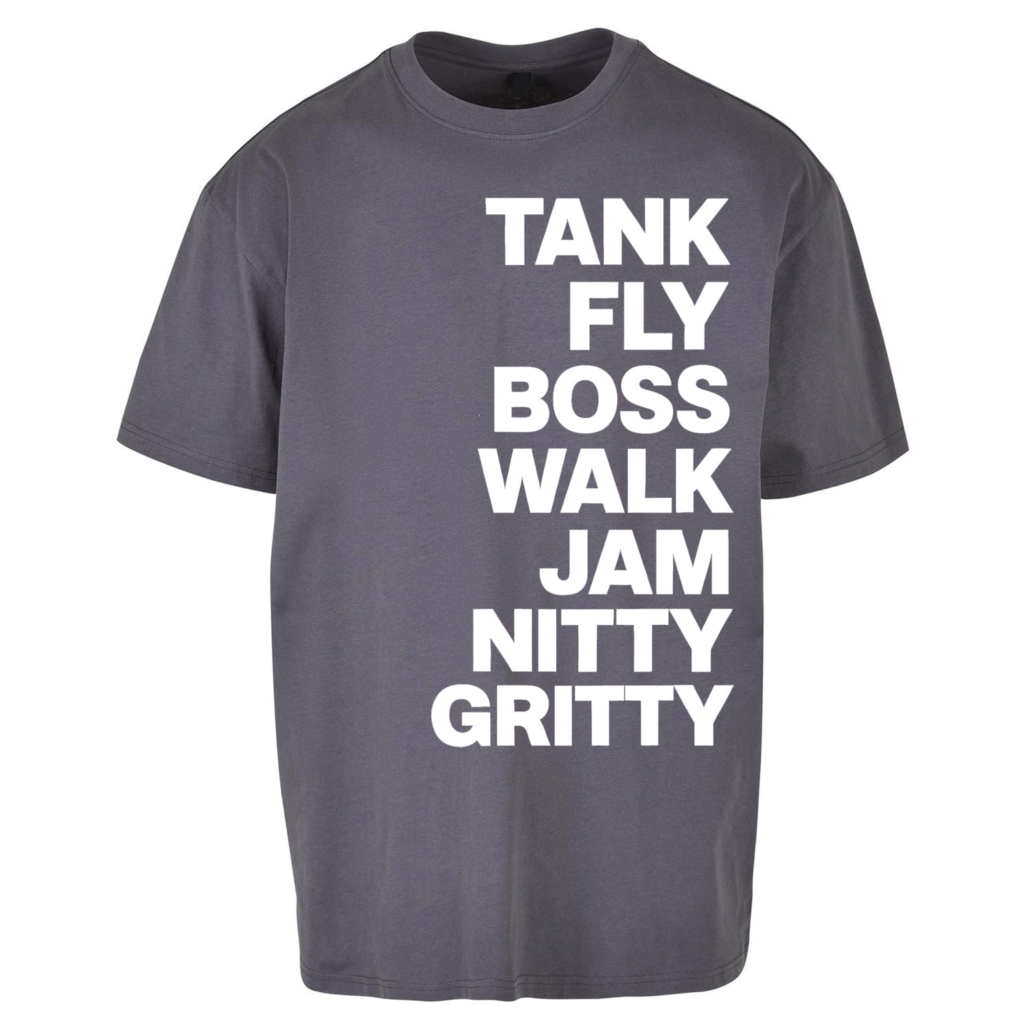 Tank Fly Boss Walk Jam Nitty Gritty T Shirt