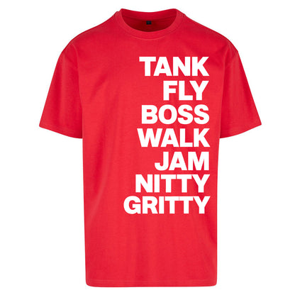 Tank Fly Boss Walk Jam Nitty Gritty T Shirt