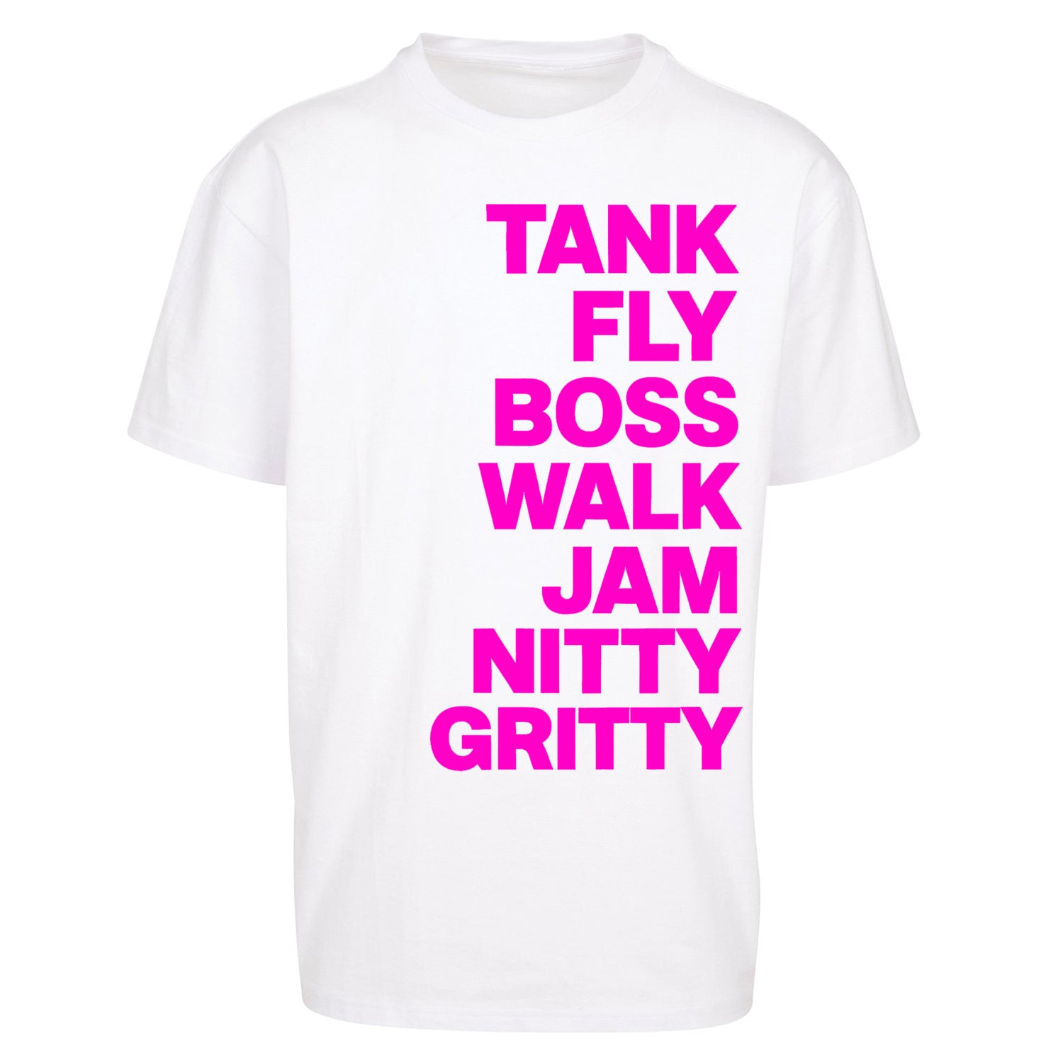 Tank Fly Boss Walk Jam Nitty Gritty T Shirt
