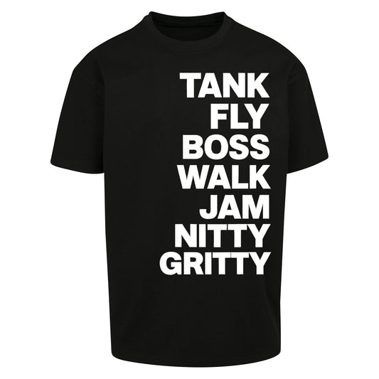 Tank Fly Boss Walk Jam Nitty Gritty T Shirt