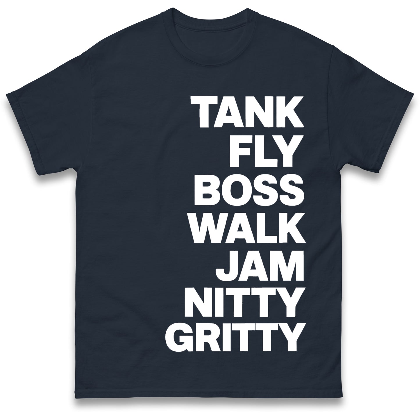 Tank Fly Boss Walk T Shirt