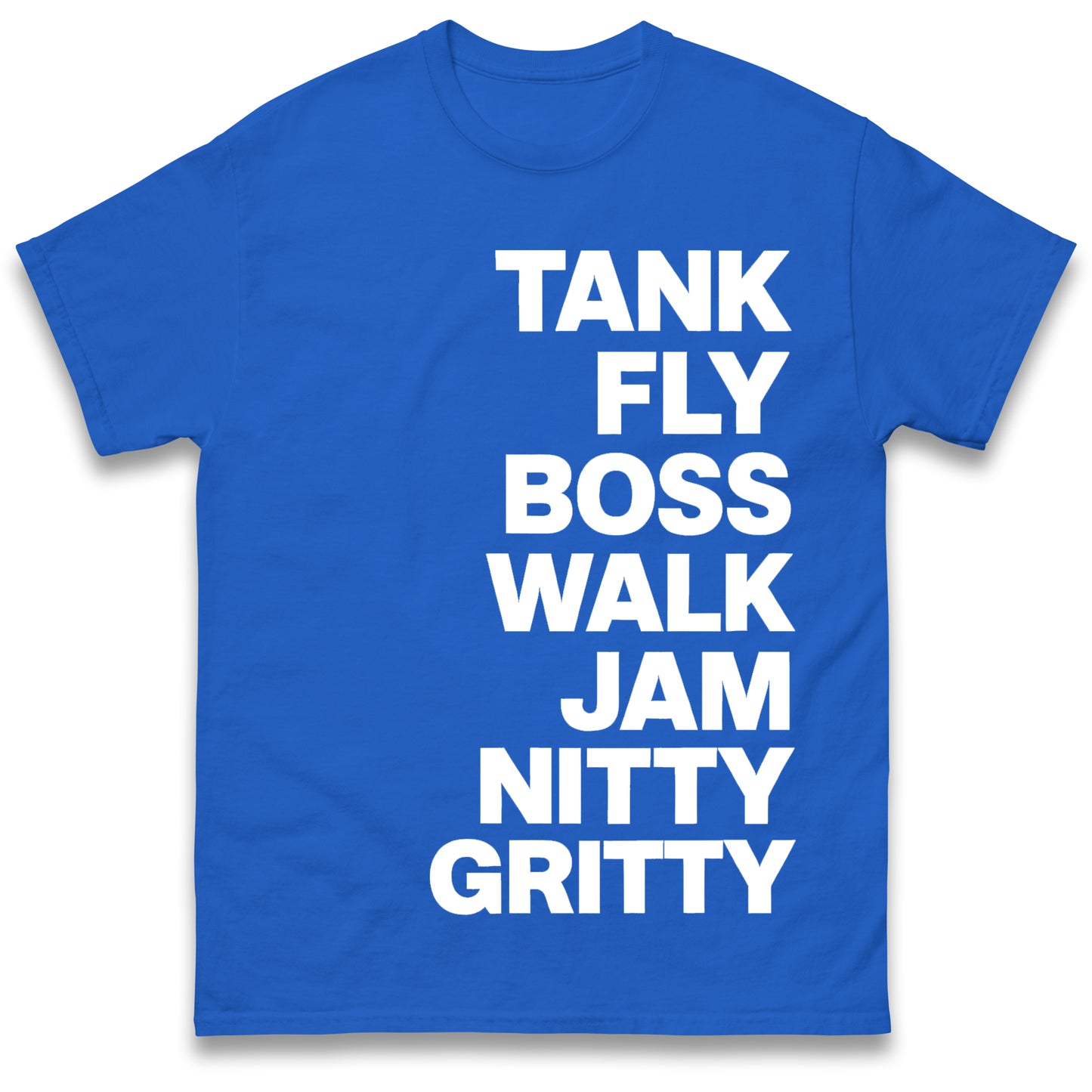 Tank Fly Boss Walk T Shirt