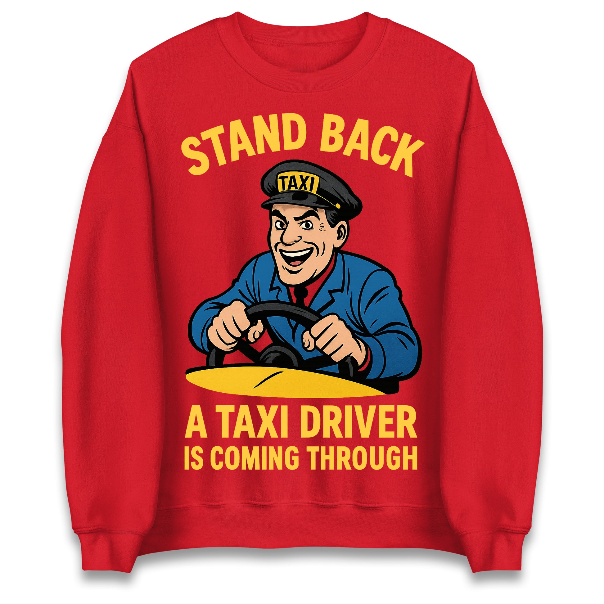 Taxi Driver Sweatshirt