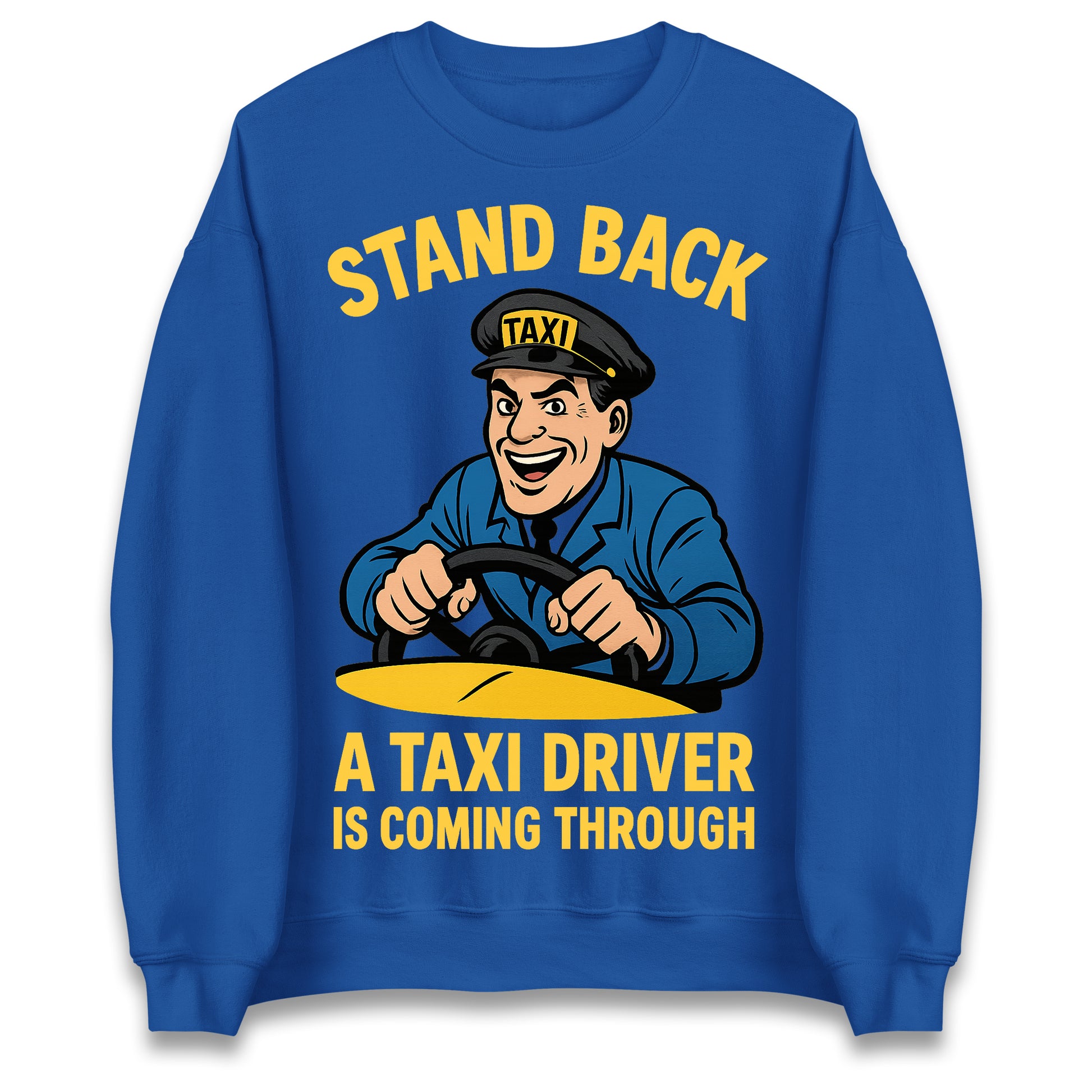 Taxi Driver Sweatshirt