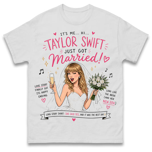 Taylor Swift Just Got Married T Shirt