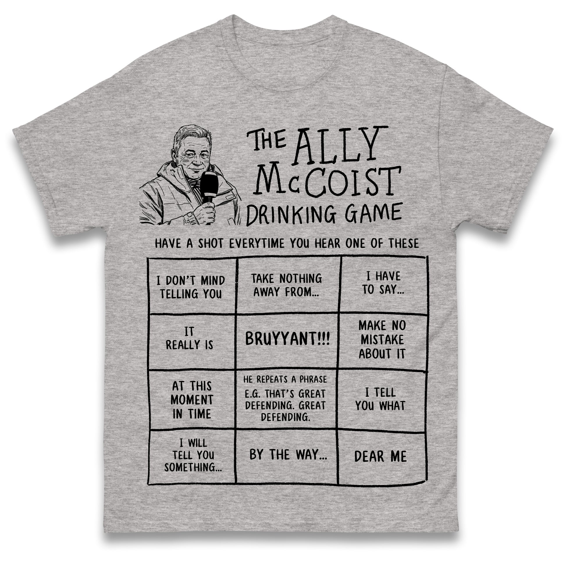 The Ally McCoist Drinking Game T Shirt