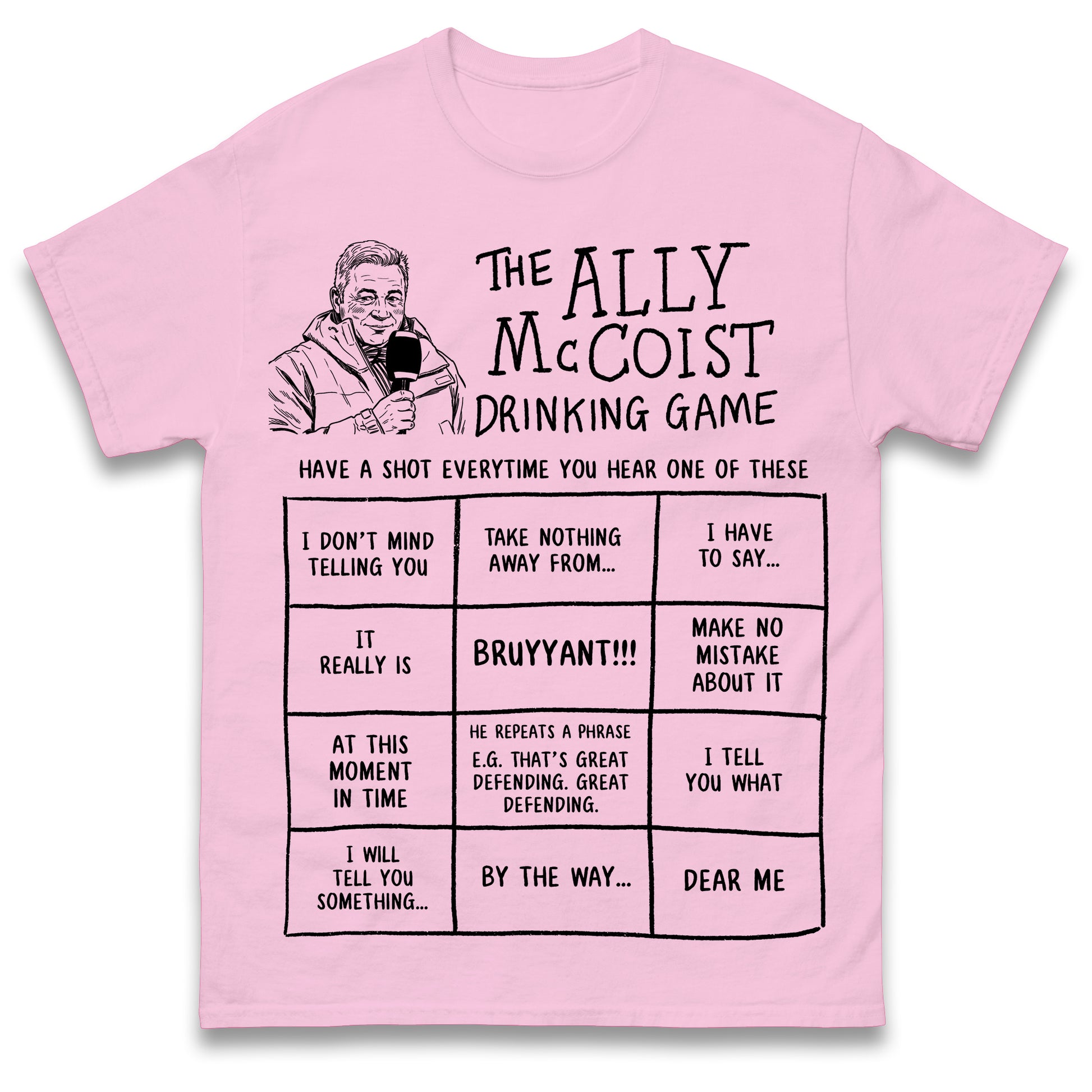 The Ally McCoist Drinking Game T Shirt