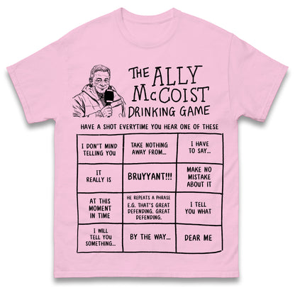 The Ally McCoist Drinking Game T Shirt