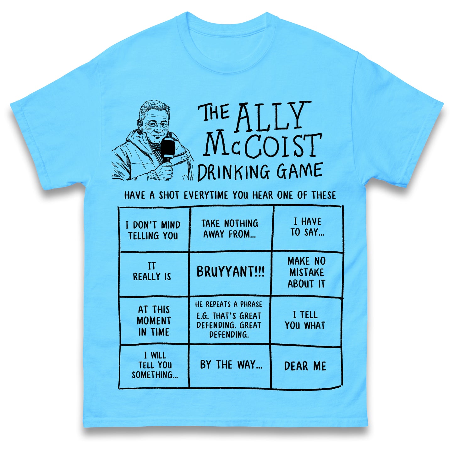 The Ally McCoist Drinking Game T Shirt