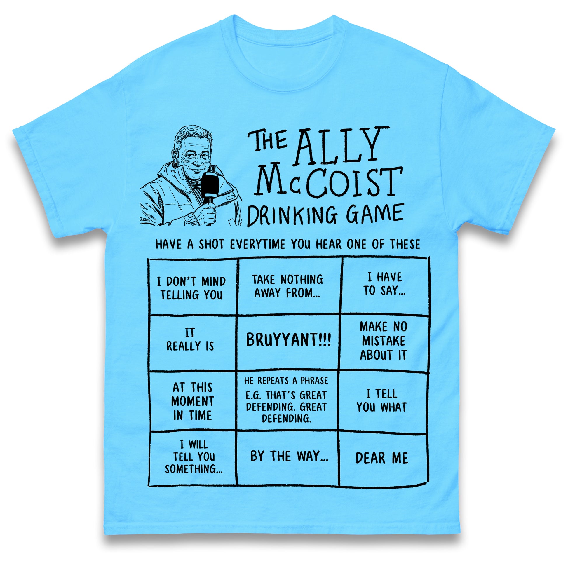 The Ally McCoist Drinking Game T Shirt