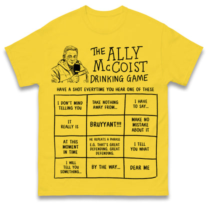 The Ally McCoist Drinking Game T Shirt