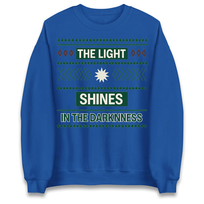 The Light Shines in The Darkness Christmas Jumper