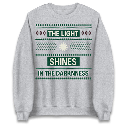 The Light Shines in The Darkness Christmas Jumper