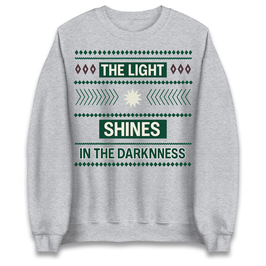 The Light Shines in The Darkness Christmas Jumper