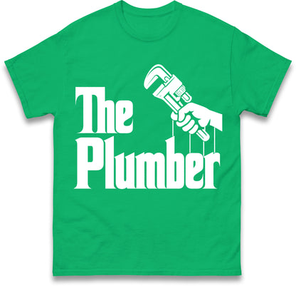 The Plumber Mens T Shirt Funny Godfather Style Plumbing Heating T Shirt